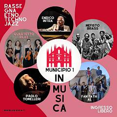 Municipio 1 in musica | rassegna etno-techno-jazz